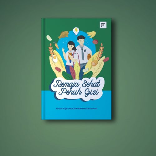Remaja Sehat Penuh Gizi