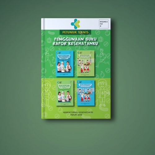 Petunjuk Teknis Penggunaan Buku Rapor Kesehatanku